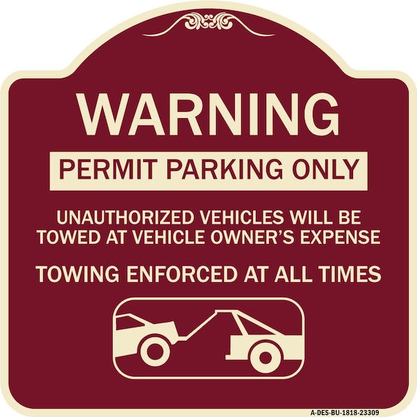 Permit Parking Only Unauthorized Vehicles Will Be Towed at Vehicle Owners Expense To, BU-1818-23309